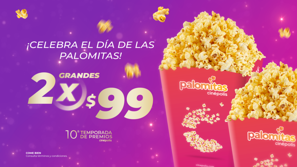 Promo Día Mundial de las Palomitas con Cinépolis